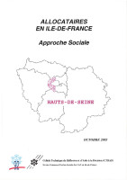 Couverture de la publication : Allocataires en Île-de-France - approche sociale - Hauts-de-Seine - octobre 2003