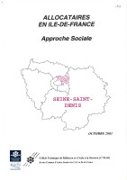 Couverture de la publication : Allocataires en Île-de-France - approche sociale - Seine-Saint-Denis - octobre 2003
