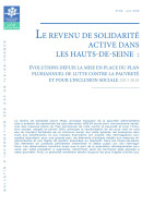 Couverture de la publication : Le revenu de solidarité active dans les Hauts-de-Seine : Évolutions depuis la mise en place du plan pluriannuel de lutte contre la pauvreté et pour l’inclusion sociale 2013 2018