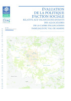Couverture de la publication : Évaluation de la politique d’action sociale relative aux vacances des enfants des allocataires de la caisse d’allocations familiales du Val-de-Marne