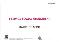 Couverture de la publication : L'espace social francilien : Hauts-de-Seine